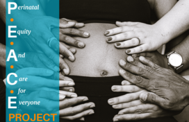 Multiple hands on a pregnant person's stomach. P.E.A.C.E. project banner down the left side
