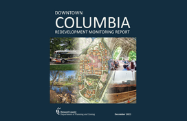 2023 Downtown Columbia Redevelopment Monitoring Report