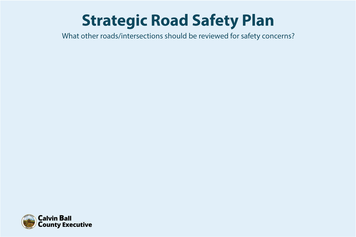 2025 TOH Board - Strategic Road Safety Plan Blank for Feedback