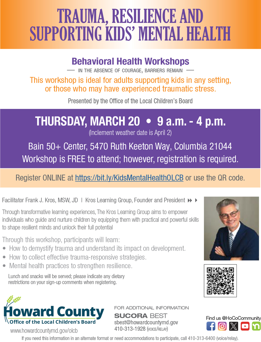 The Trauma, Resilience and Supporting Kids' Mental Health Workshop will be held March 20 at the Bain Center.