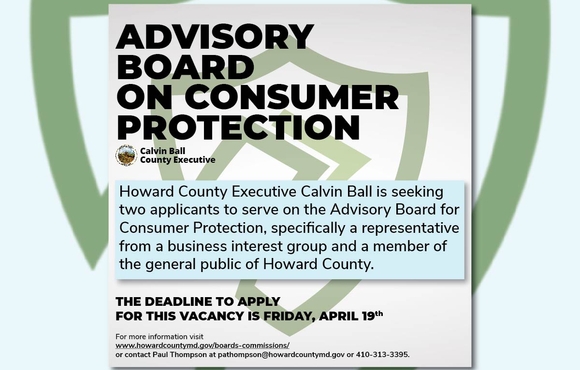 Howard County Executive Ball Seeks Two Members for Advisory Board on Consumer Protection