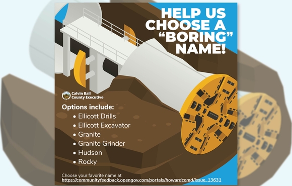 Howard County Executive Calvin Ball Opens Public Survey to Name Tunnel Boring Machine for Ellicott City North Tunnel Project