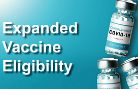 Expanded Vaccine Eligibility