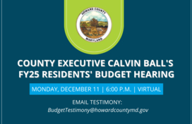 County Executive Calvin Ball's Fiscal Year 2025 Residents' Budget Hearing