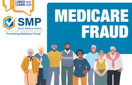 Medicare Fraud Lunch and Learn on March 28